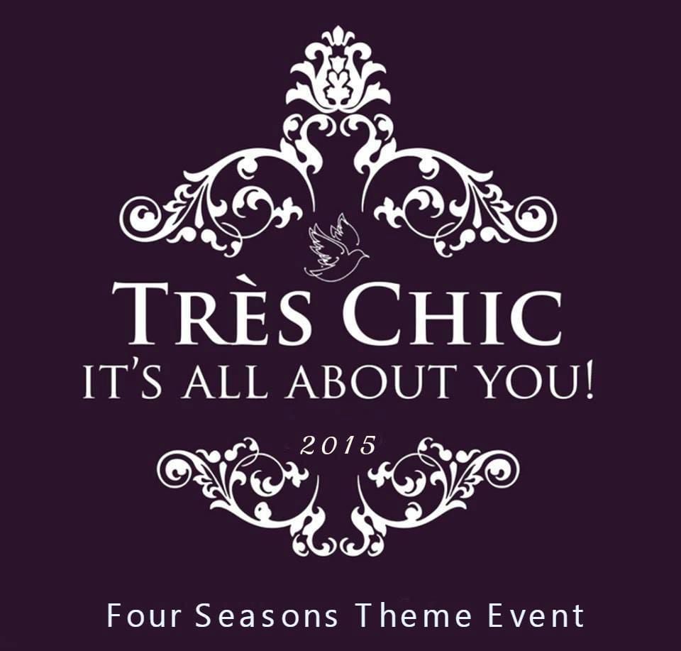Tres Chic