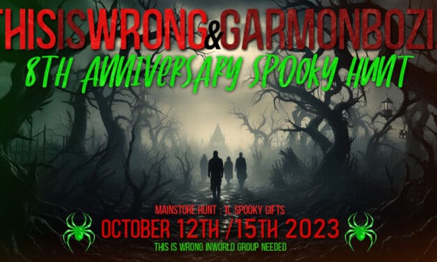 This Is Wrong & Garmonbozia – 8th Anniversary Spooky Hunt!