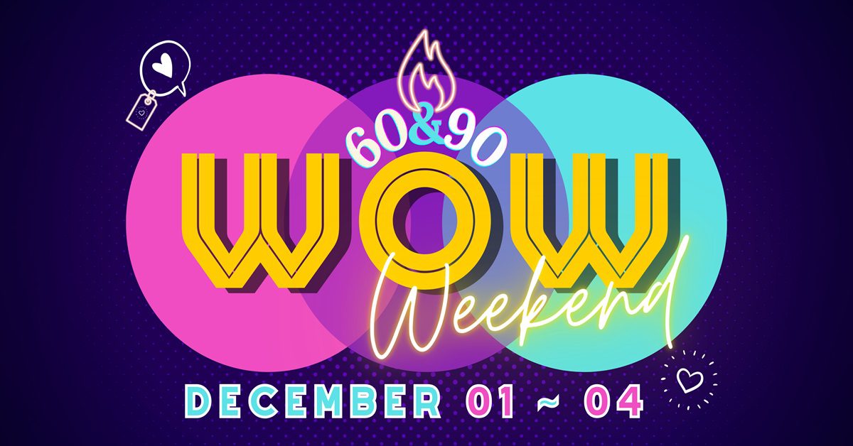 Wow Weekend Is Wowing Us Into The Weekend!