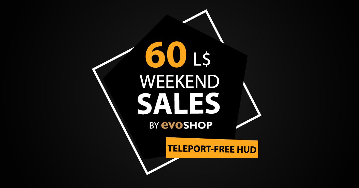 New Year, New Deals at Evoshop 60L$ Wknd Sale!