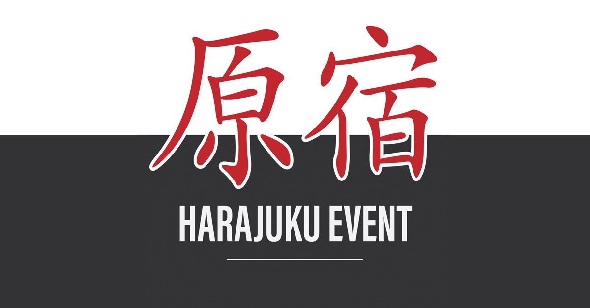 Find Your Distinctive Look at Harajuku Event!