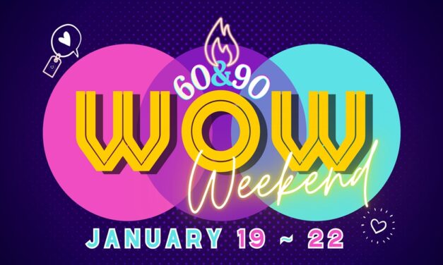 Chill Out In Style At Wow Weekend!