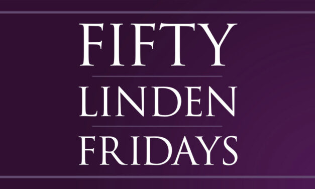 Follow Your Nose For Fifty Linden Fridays!