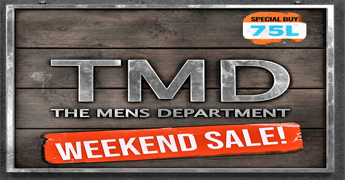 Pretty Boys, Manly Men: TMD-Weekend Sale Is On!