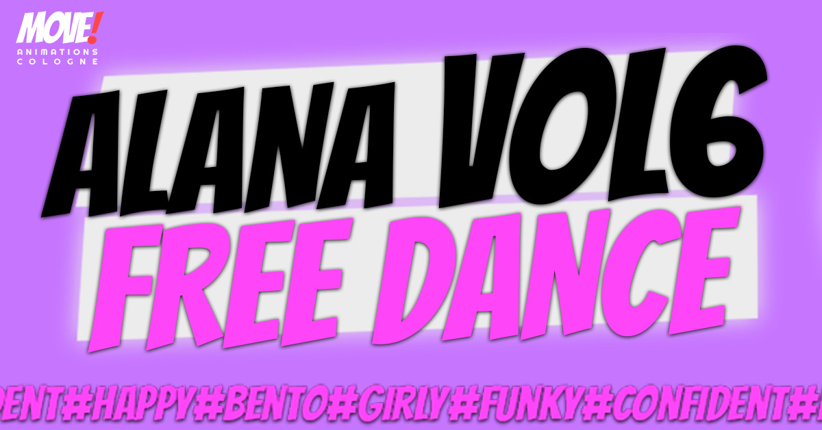 Free Group Gift Alana Dance at MOVE! Animations Cologne