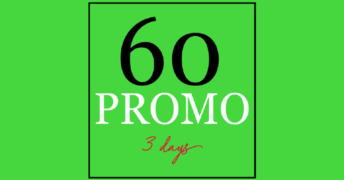 Spring is Blooming at 60 Promo 3days!