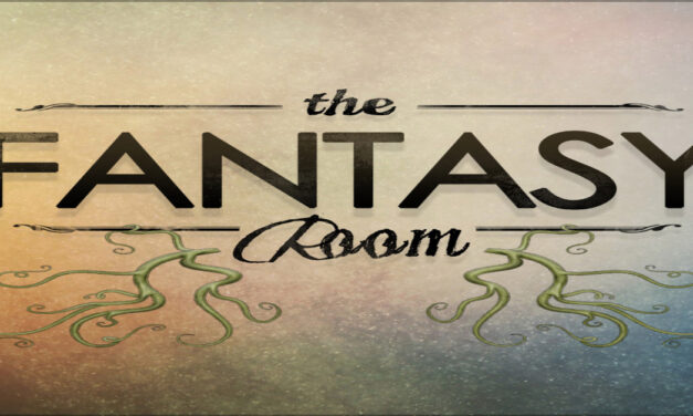 It’s a Hop, Skip and a Jump to The Fantasy Room!