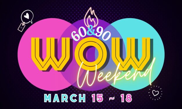 It’s Your Lucky Weekend! It’s Wow Weekend!