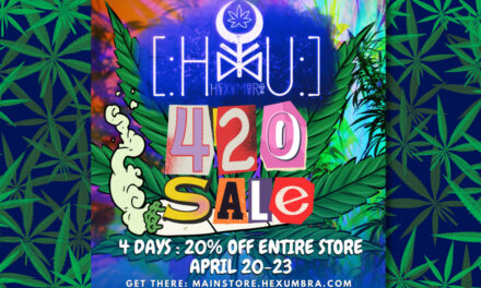 Celebrate 420 with 20% Off at Hexumbra!