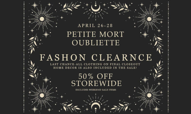 Fashion Closeout Sale 50% Off Storewide at Petite Mort and Oubliette!