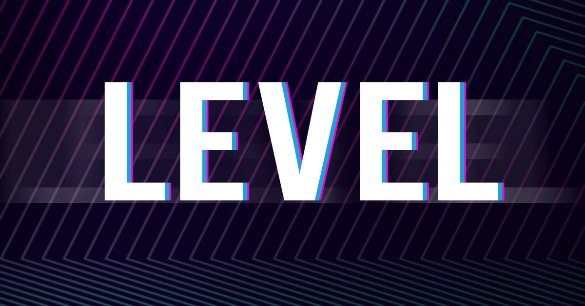 Are You Ready for the Next Level?