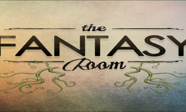 Dreams Really Do Come True at The Fantasy Room!