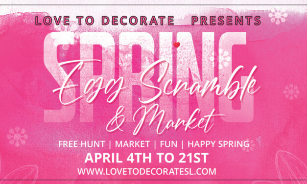 Free Hunt at the Love to Decorate Spring Egg Scramble & Market