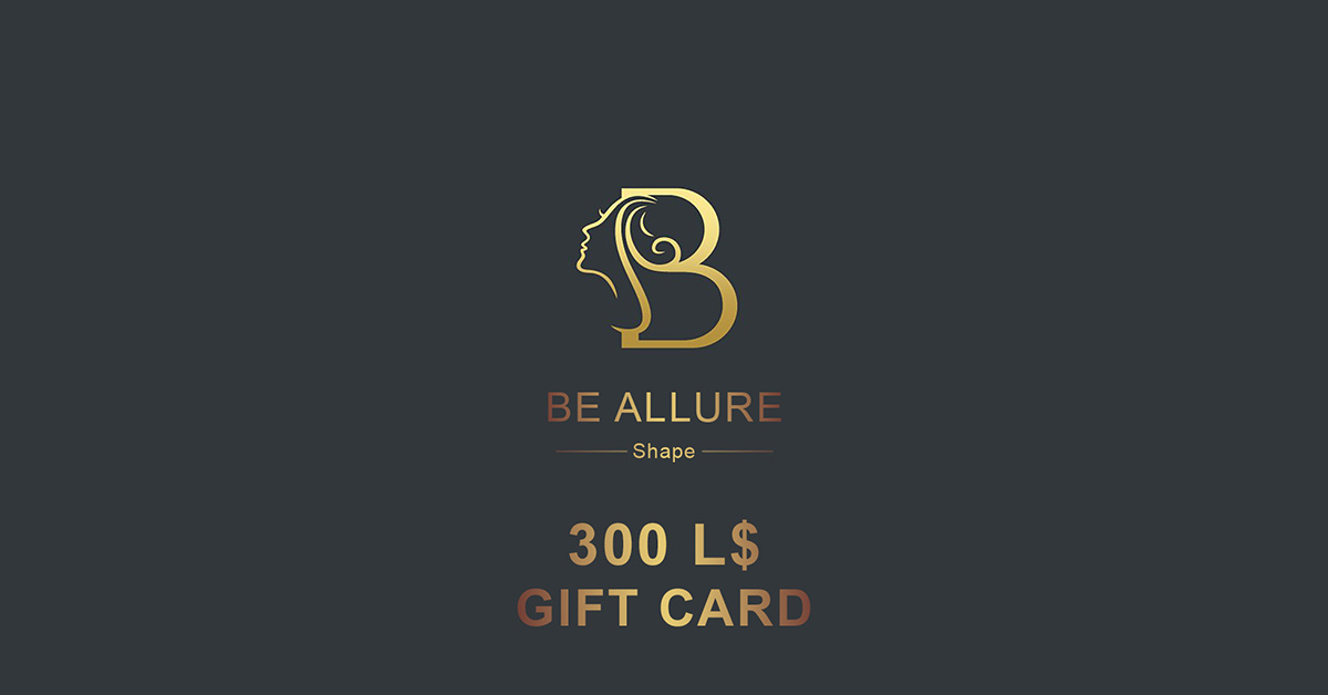 Group Members 300L Gift Card at BE Allure Shape