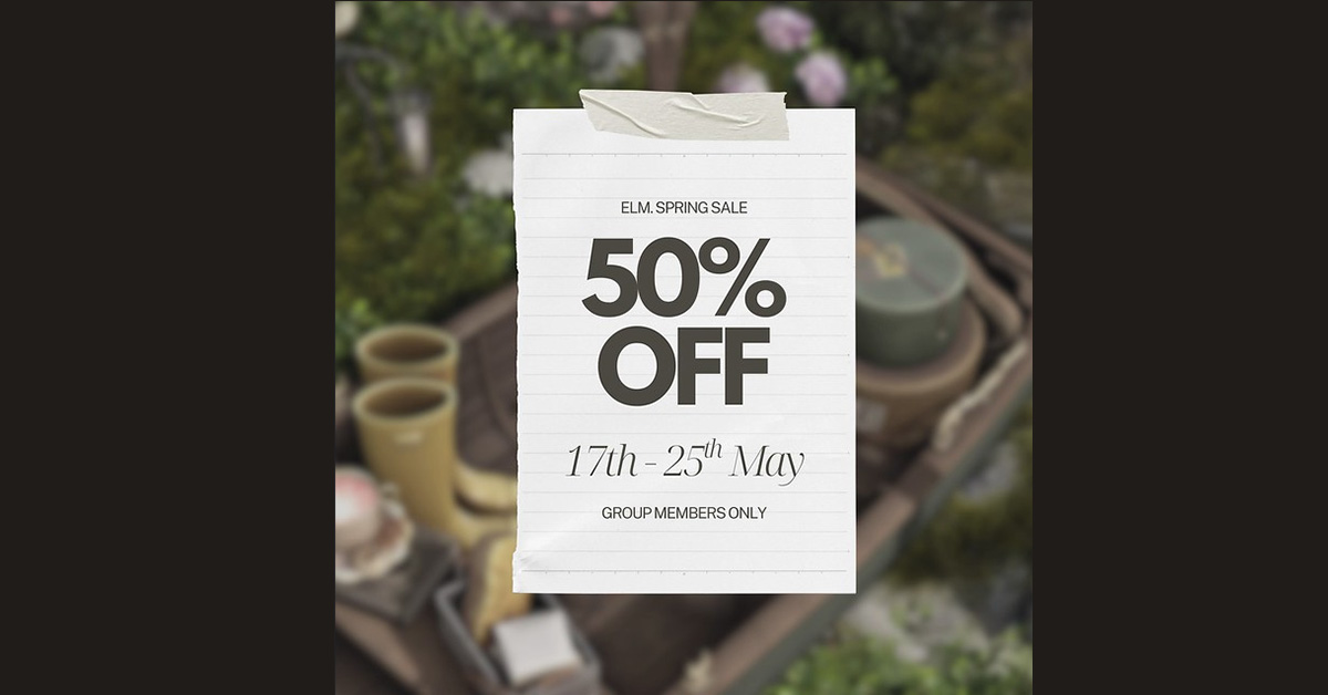 Elm. Spring Sale 50% Off for Group Members