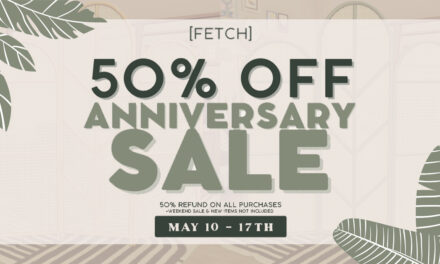50% Off Annual Anniversary Sale at Fetch Mainstore!