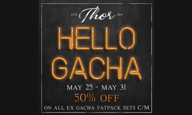 Hello Gacha – Ex-Gacha Fatpacks 50% Off at Thor