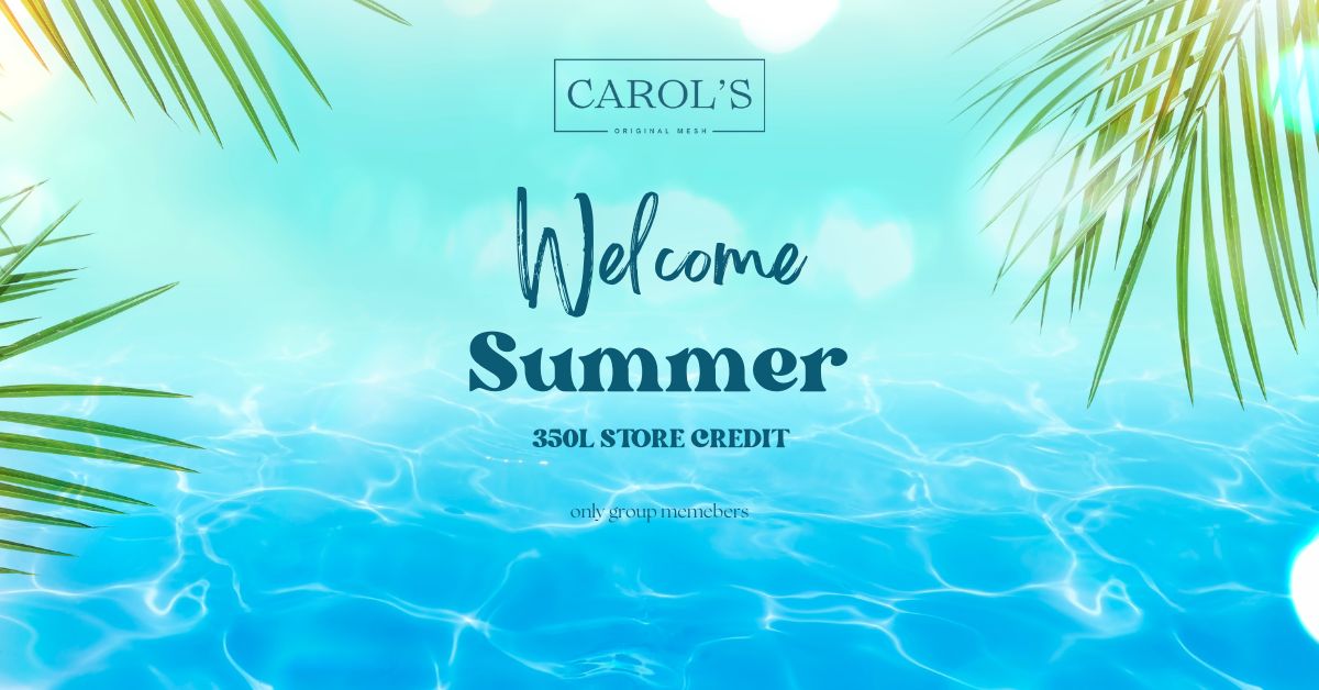 Welcome Summer- 350L Store Credit Group Gift at Carol’s