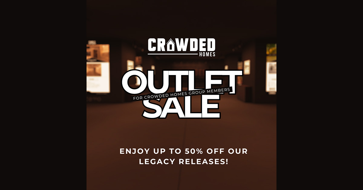 New Outlet Sale at Crowded Homes 50% Off for Group Members