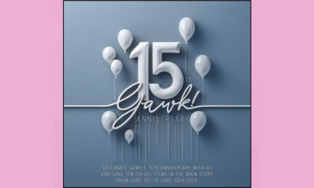 Gawk 15% Off for 15th Anniversary Sale