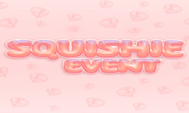 Squeeze the Fun Out of the Squishie Event