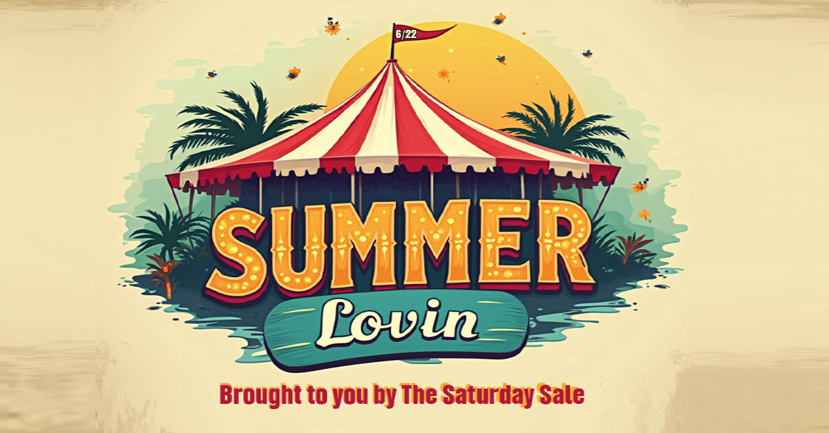 Sock Hop Your Way to The Saturday Sale: Summer Lovin’!