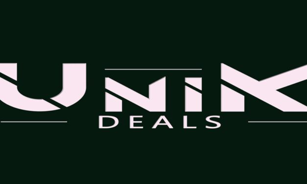 Everything’s Coming Up UniK Deals!