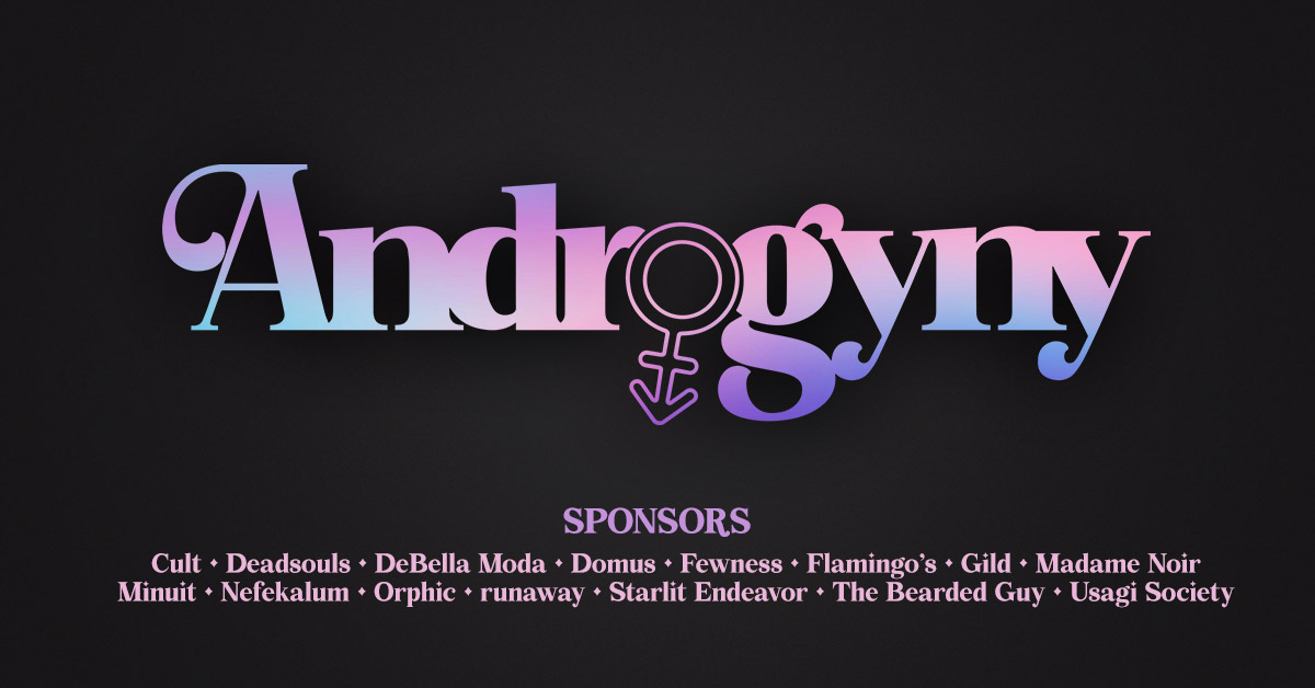 The Androgyny Event is Blowin’ Up the Sunshine!