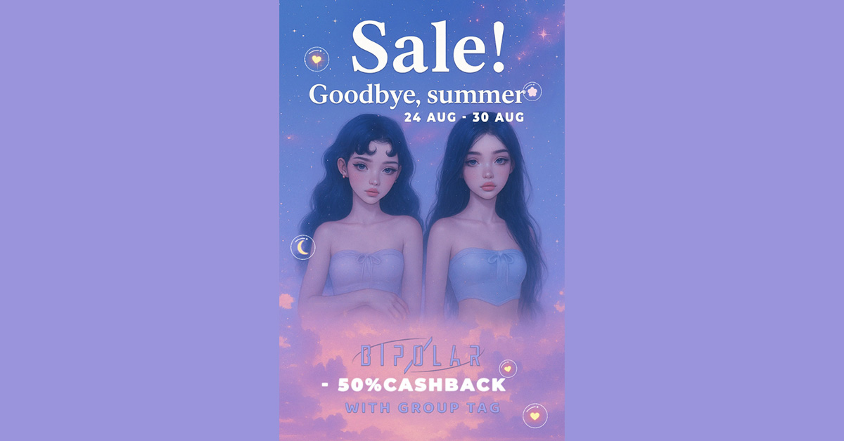 Goodbye Summer Group Sale 50% Off at Bipolar
