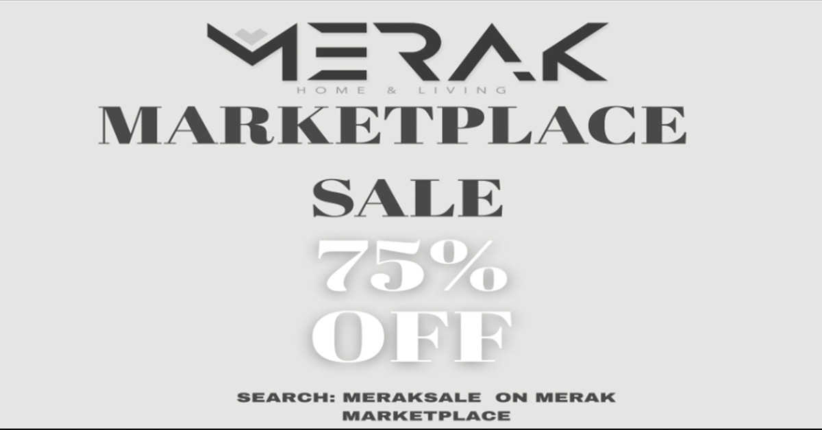 Limited Sale 75% Off Selected Items on Merak Marketplace