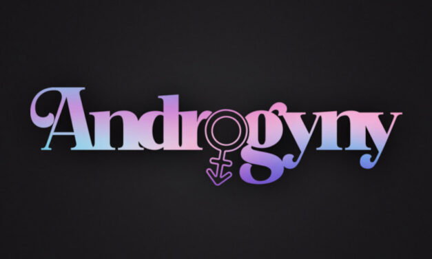 The Androgyny Event – Mix, Match, Mingle, Repeat!