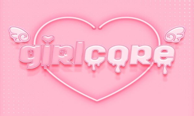 Girlcore – Glam for Less!