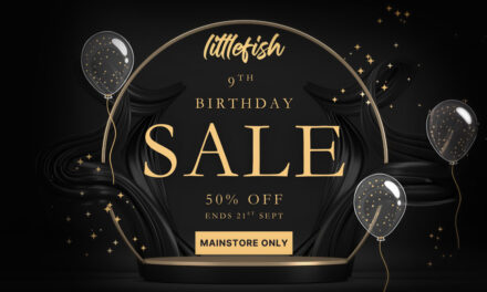9 Years of LittleFish – Sale 50% Off at Mainstore
