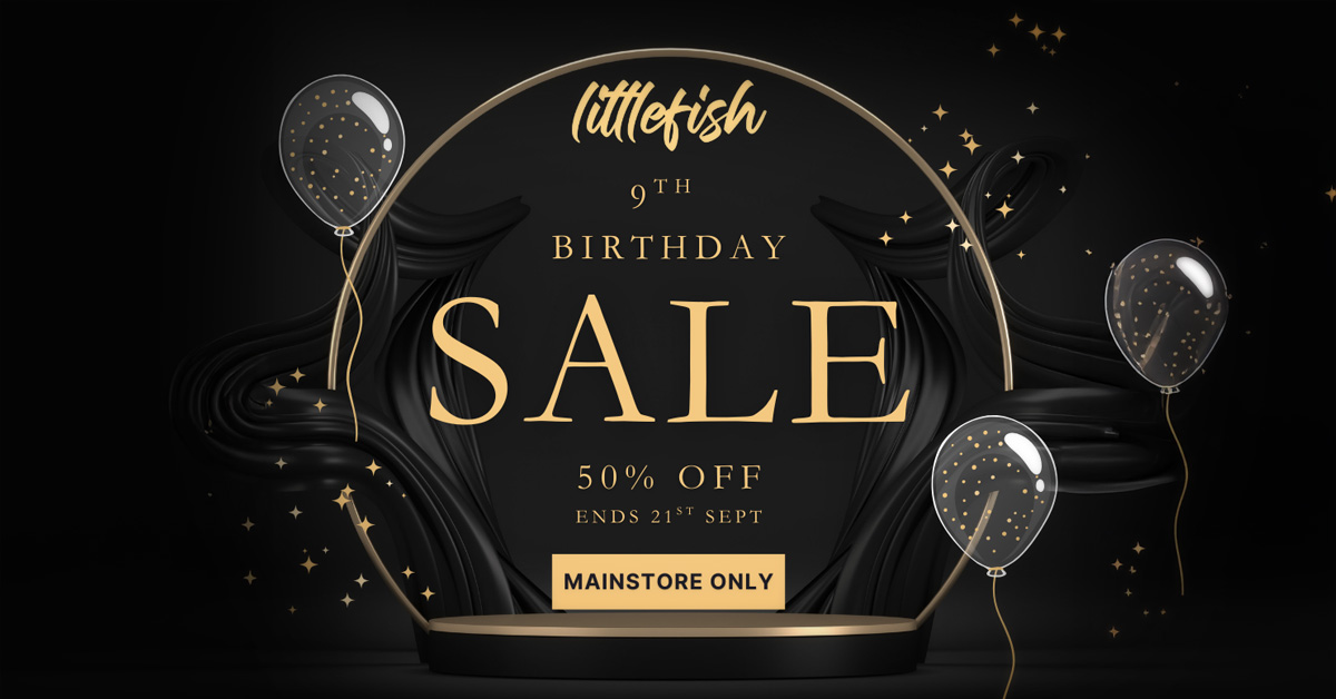 9 Years of LittleFish – Sale 50% Off at Mainstore