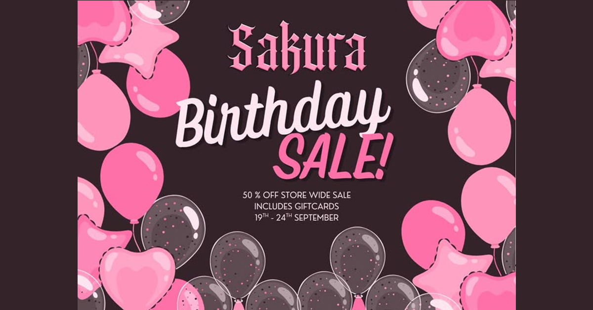 Sakura Birthday Sale 50% Off Storewide!