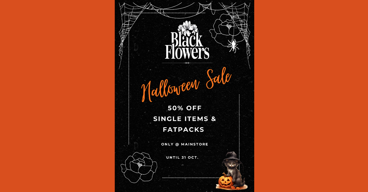 50% Off Halloween Sale at Black Flowers!