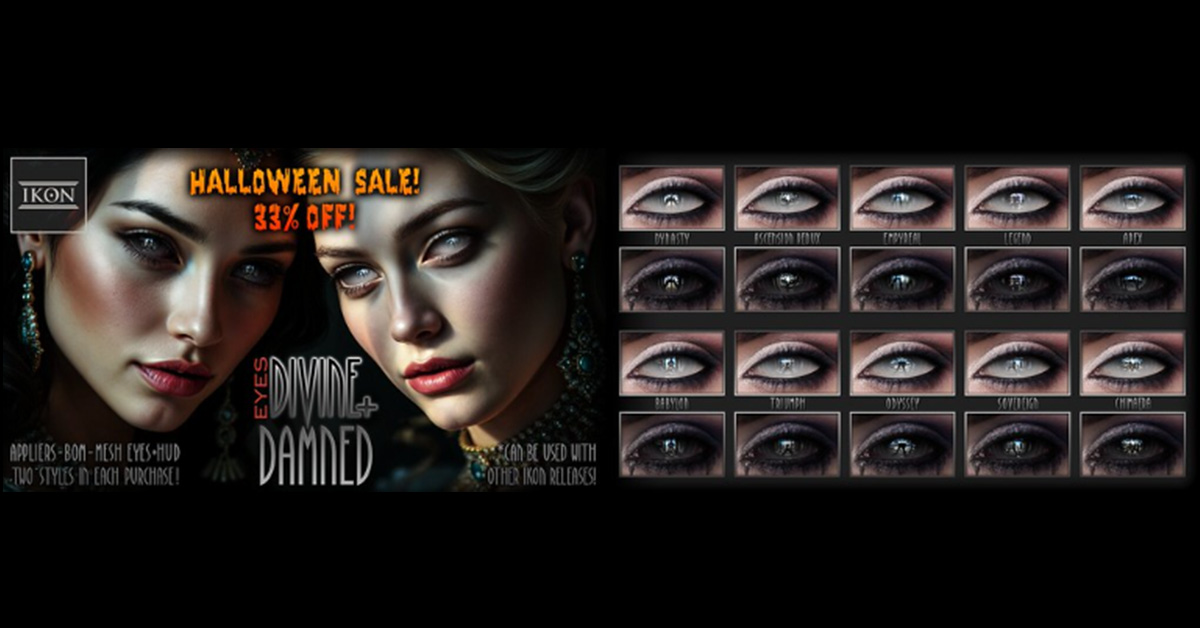 Ikon Divine & Damned Eyes – Halloween Sale 33% Off