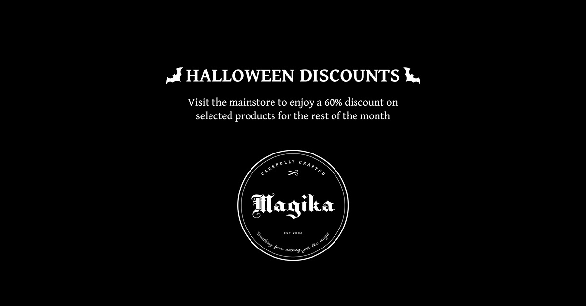 Halloween Sale Selected Items 60% Off at Magika