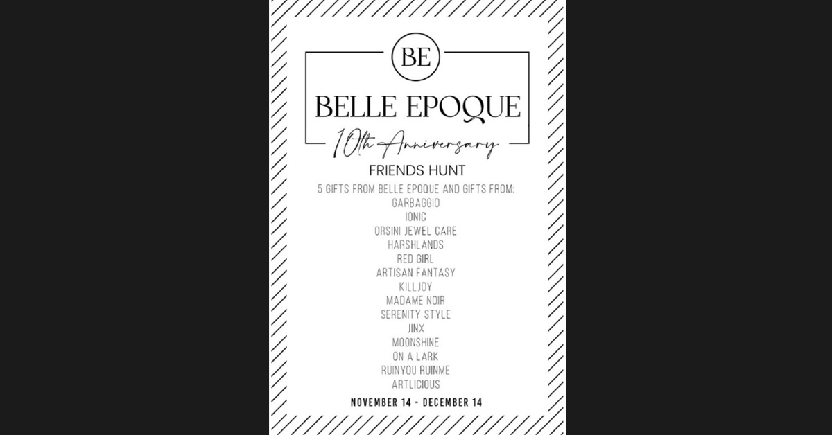 Belle Epoque 10th Anniversary Friends Hunt