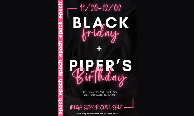 Black Friday and Piper’s Birthday Sale at Epoch