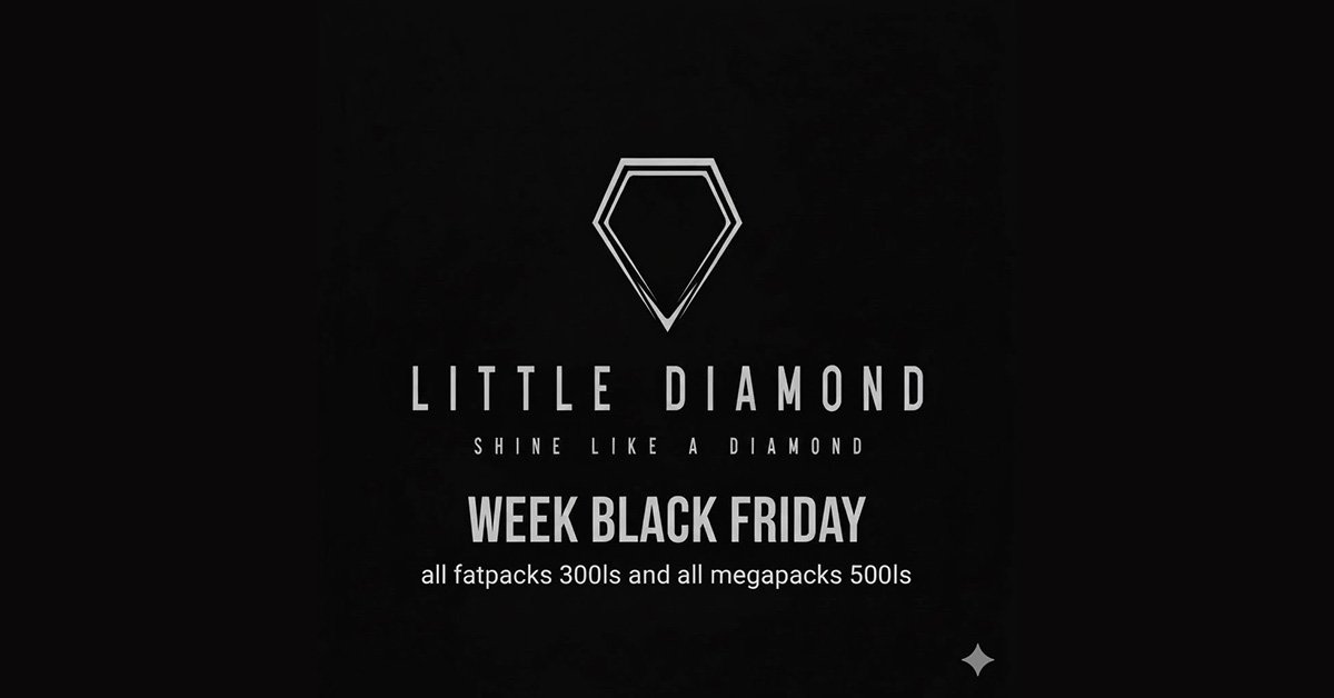 Black Friday Week Sale on Fatpacks & Megapacks at Little Diamond
