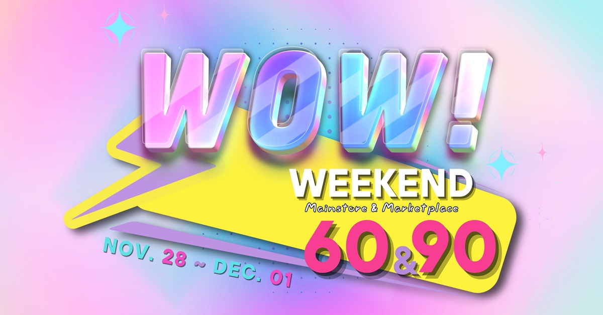 Wow Weekend: Shop More, Pay Less!
