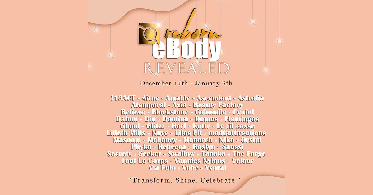 Reborn EBody Revealed – Transform, Shine, Celebrate with Gifts!