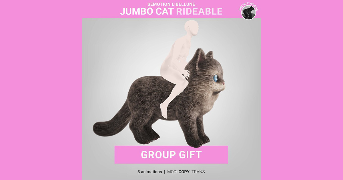 Group Gift Jumbo Cat Rideable at SEmotion Libellune