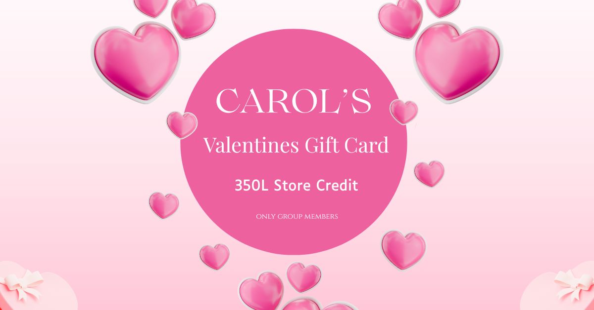 Valentine Group Gift – 350L Store Credit Gift Card at Carol’s
