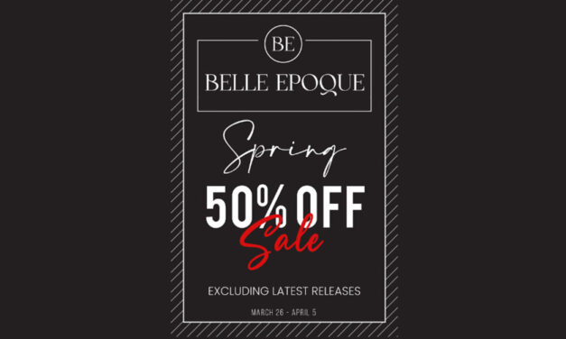 Spring Sale 50% Off Storewide at Belle Epoque