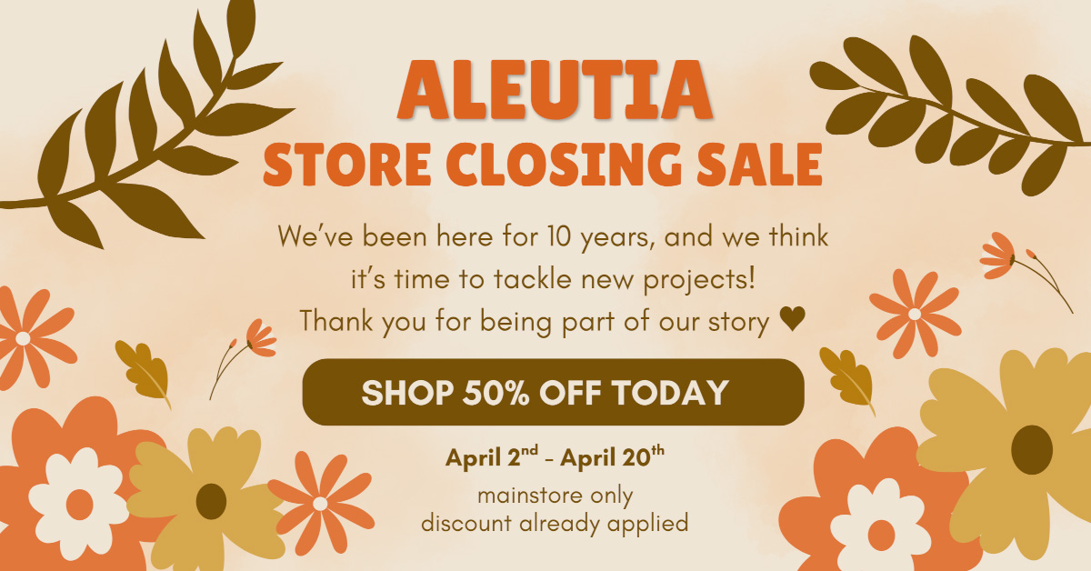 Aleutia Closing Sale 50% Off Storewide