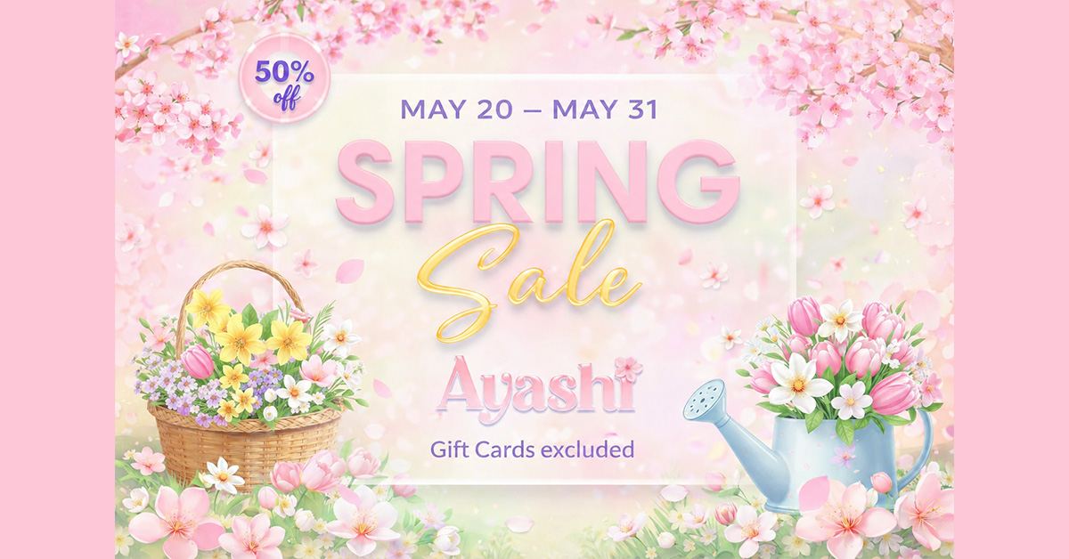 Spring Sale 50% Off Storewide at Ayashi