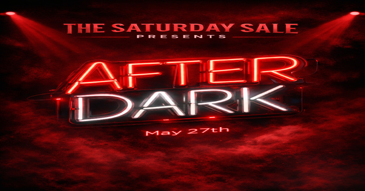TSS: After Dark – Indulgence Looks Good in the Dark.