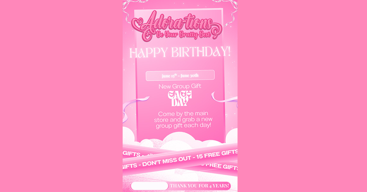 Adora-tions 4th Birthday Daily Group Gifts!
